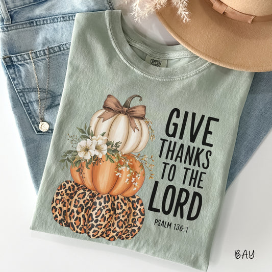 GIVE THANKS TO THE LORD