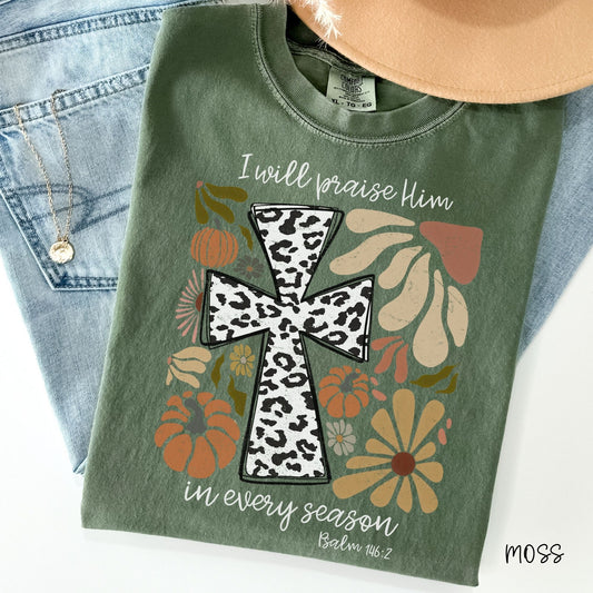 PRAISE HIM EVERY SEASON